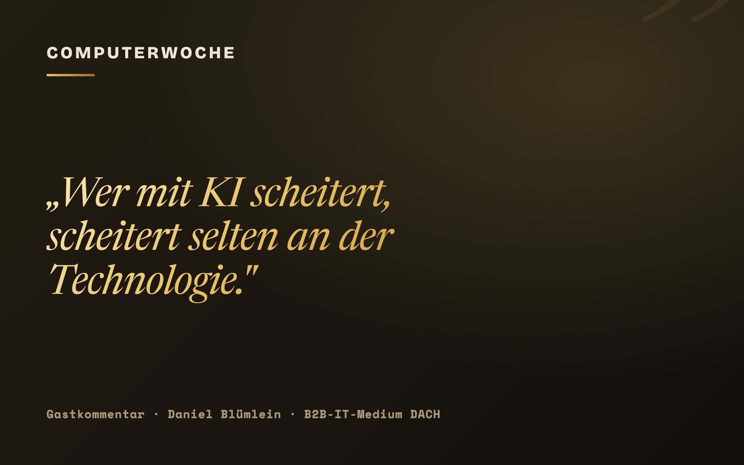 Computerwoche — Gastkommentar von Daniel Blümlein